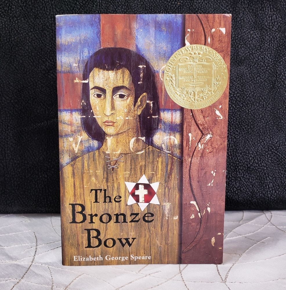 The Bronze Bow by Elizabeth George Speare
